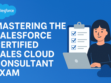 Salesforce Certified Sales Cloud Consultant exam preparation banner with study tips and practice test resources