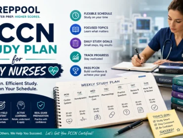 PCCN Study Plan for Busy Nurses by PrepPool featuring flexible study schedules, critical care nursing review topics, practice questions, and time-saving exam preparation strategies.