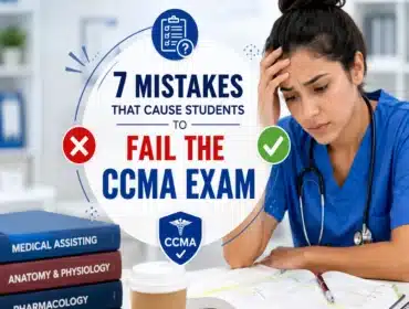 Professional CCMA exam preparation infographic showing common mistakes that cause students to fail the Certified Clinical Medical Assistant exam, featuring a stressed medical student, study materials, and exam preparation tips.