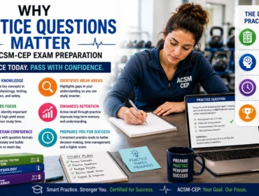 Student preparing for the ACSM-CEP certification exam using practice questions, study notes, and exercise physiology materials, highlighting the importance of active learning, exam readiness, confidence building, and effective ACSM-CEP exam preparation strategies.